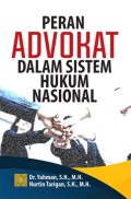 Peran Advokat dalam Sistem Hukum Nasional